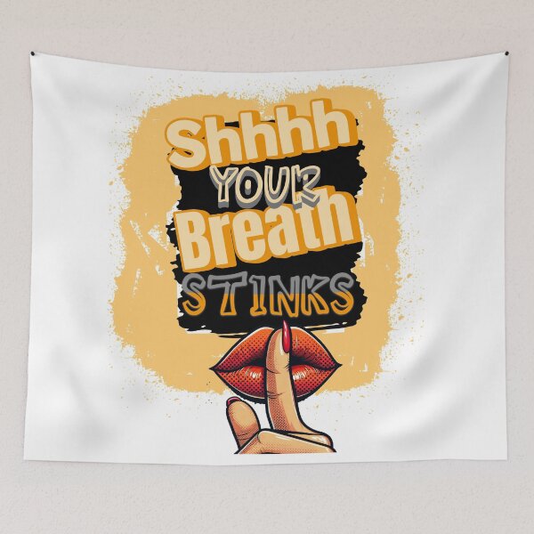 Item preview, Your Breath Stinks  designed and sold by 2Cheesy4U.