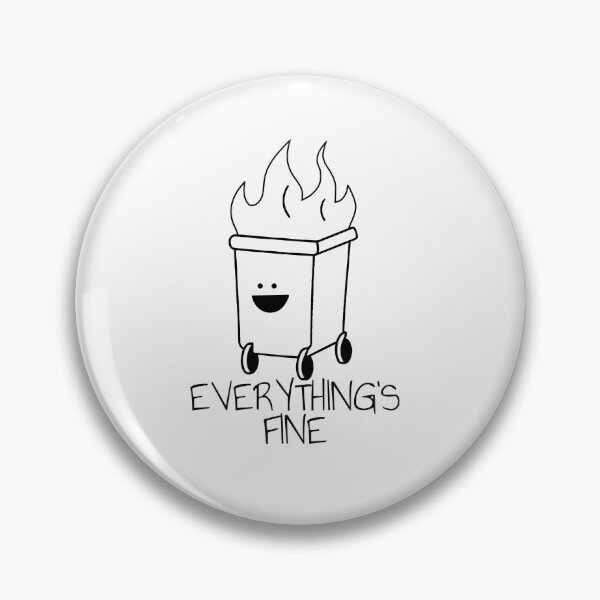 Item preview, Pessimistic - Dumpster Fire Everything's is Fine designed and sold by DiscoDash.