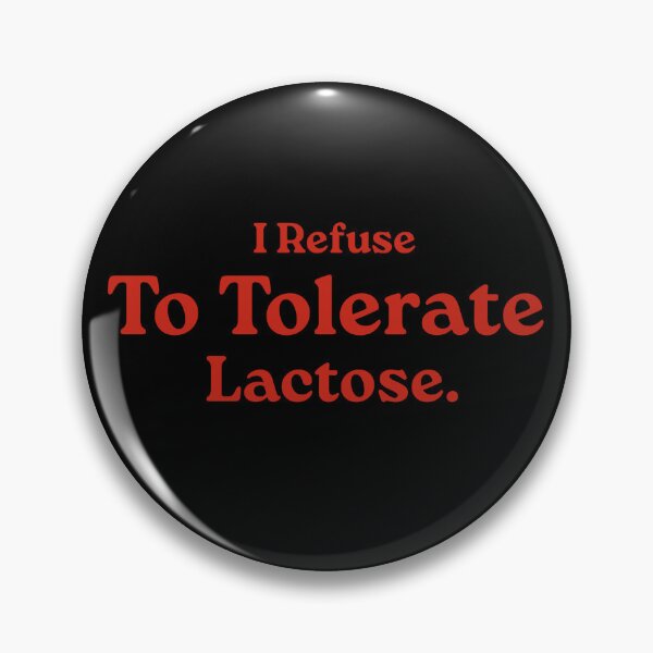 Item preview, Refuse To Tolerate Lactose, Retro Vintage Style, Funny Lactose Intolerance Quote designed and sold by FloraPlantTees.