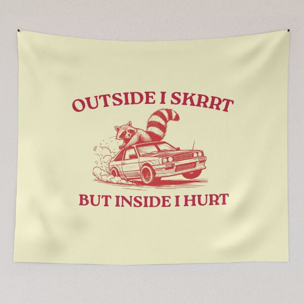 Item preview, Outside I Skrrt But Inside I Hurt, Funny Raccoon, Trash Panda designed and sold by FloraPlantTees.