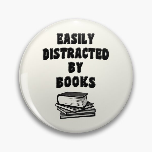 Item preview, Easily Distracted By Books designed and sold by stressedrodent.