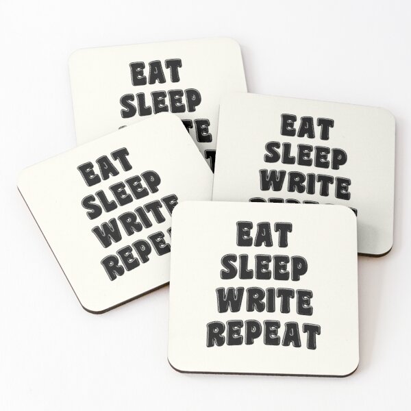 Item preview, Eat Sleep Write Repeat designed and sold by stressedrodent.