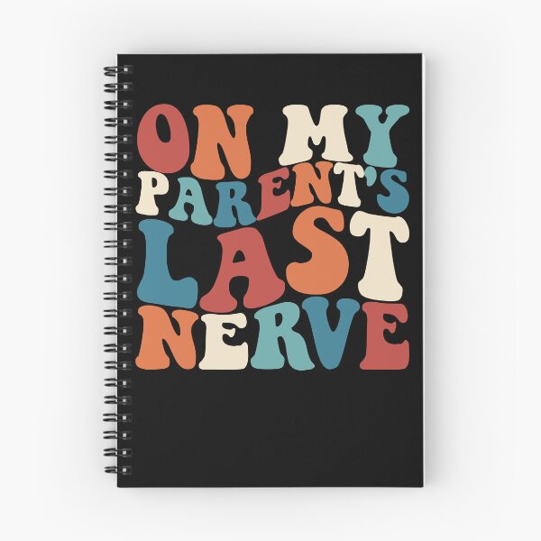 Item preview, On My Parent's Last Nerve Retro Funny Troublemaker Gear designed and sold by DynamicDesign.