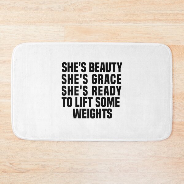 Item preview, She's Beauty She's Grace She's Ready To Lift Some Weights girls fitness healthy cool gym proud motivation  designed and sold by BHMARTS.