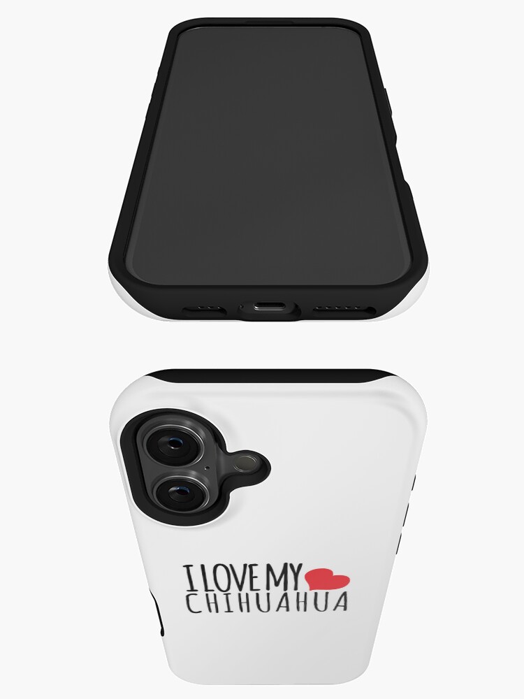 Thumbnail 3 of 4, iPhone Case, I LOVE MY CHIHUAHUA designed and sold by K9ish.