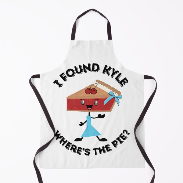 Item preview, I Found Kyle Where's The Pie? Cherry Girl designed and sold by UnicornPolly001.