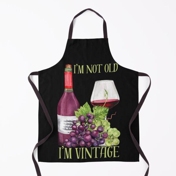 Item preview, Funny Wine Lover I'm Not Old I'm Vintage Graphic designed and sold by MTJ-Mushrooms.