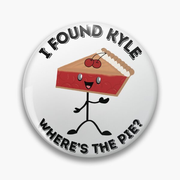 Item preview, I Found Kyle Where's The Pie? Cherry Guy designed and sold by UnicornPolly001.