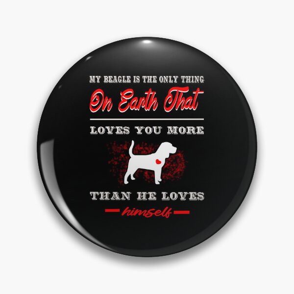 Item preview, My Beagle Dog Loves You More designed and sold by Animal Paw Designs.