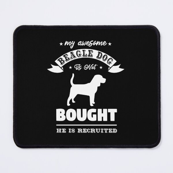 Item preview, My Awesome Beagle Dog Is Not Bought designed and sold by Animal Paw Designs.