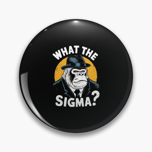 Item preview, Funny What The Sigma? Ironic Meme Brainrot Quote designed and sold by STREET  STORE.