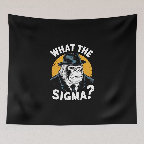 Item preview, Funny What The Sigma? Ironic Meme Brainrot Quote designed and sold by STREET STORE.