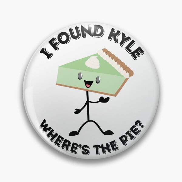 Item preview, I Found Kyle Where's The Pie? Key Lime Guy designed and sold by UnicornPolly001.