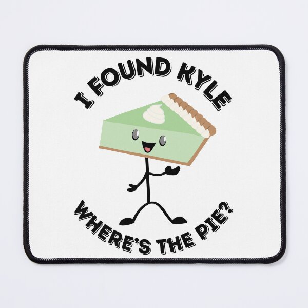 Item preview, I Found Kyle Where's The Pie? Key Lime Guy designed and sold by UnicornPolly001.