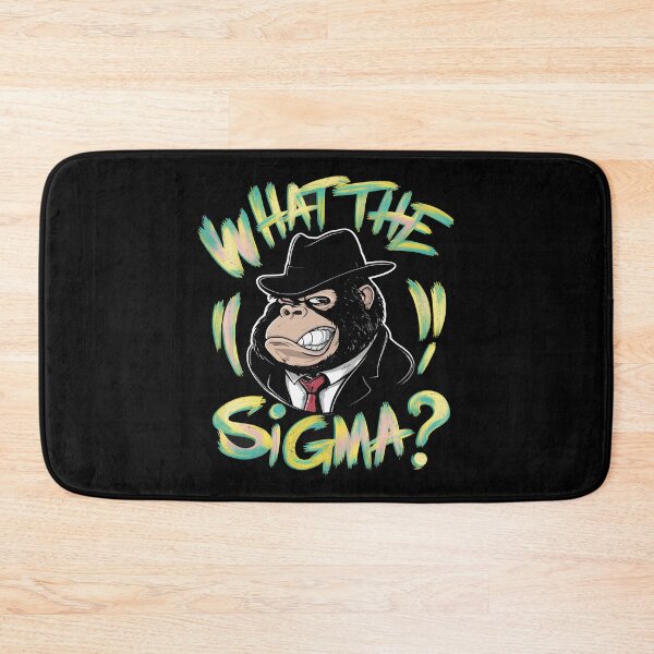 Item preview, What The Sigma? Ironic Meme Brainrot Quote designed and sold by STREET STORE.