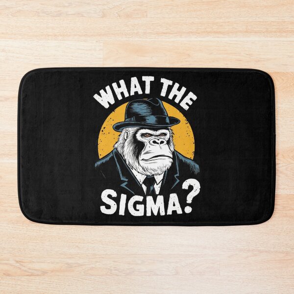 Item preview, What The Sigma ? designed and sold by STREET STORE.