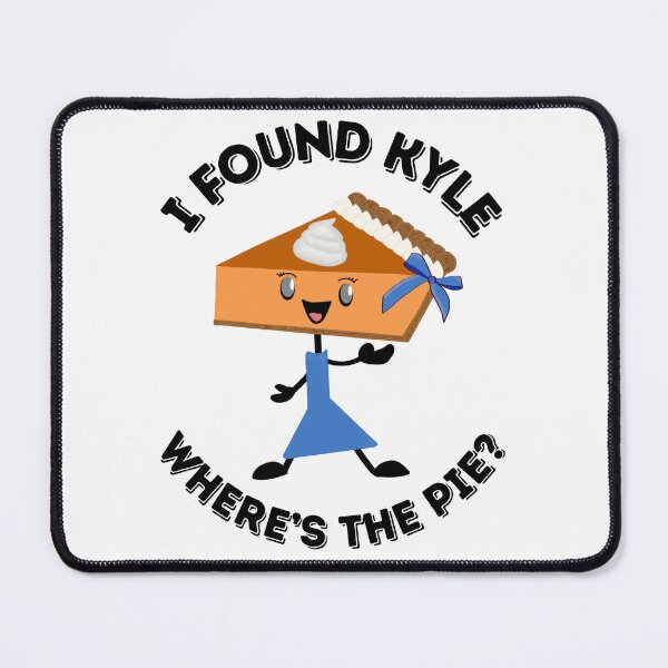 Item preview, I Found Kyle Where's The Pie? Pumpkin Girl designed and sold by UnicornPolly001.