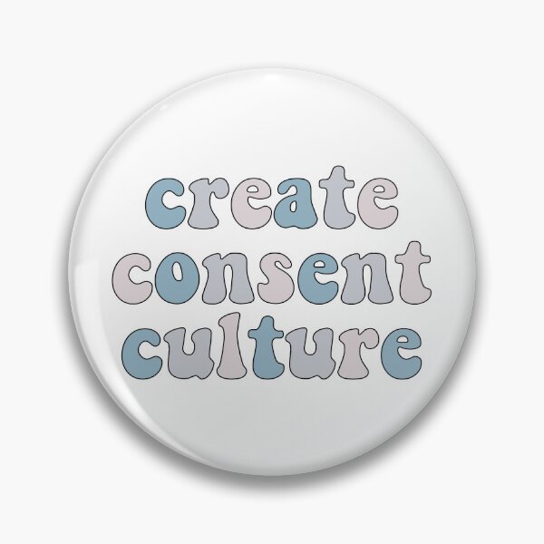 Item preview, CREATE CONSENT CULTURE designed and sold by fanky-bumper.