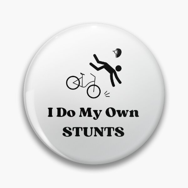 Item preview, I Do My Own Stunts Cycling Funny Bike designed and sold by etoileartshirts.