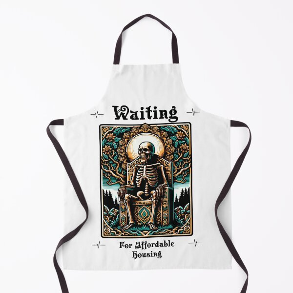 Item preview, Waiting For Affordable Housing  designed and sold by 2Cheesy4U.