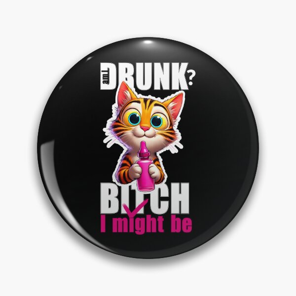 Item preview, Am I Drunk i might be , pink cat designed and sold by Ninja-Cat-Corp.