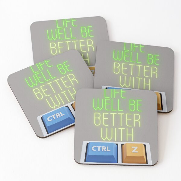 Item preview, life well be better with ctrl + z designed and sold by CodeCrush.