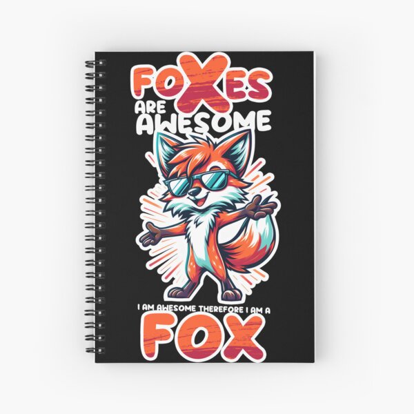 Item preview, Foxes Are Awesome I am Awesome Therefore I am A Fox designed and sold by Ninja-Cat-Corp.