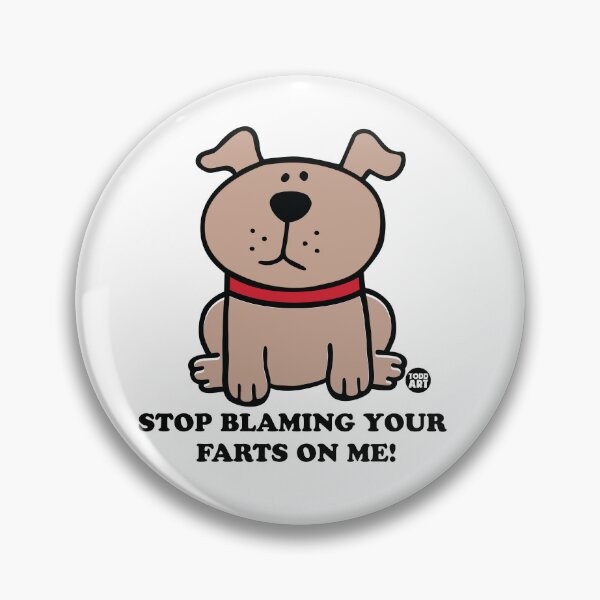Item preview, STOP BLAMING FARTS ON ME designed and sold by TODD GOLDMAN.