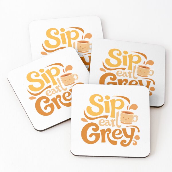 Item preview, Sip earl Grey! Funny Earl Grey designed and sold by PMCreative.
