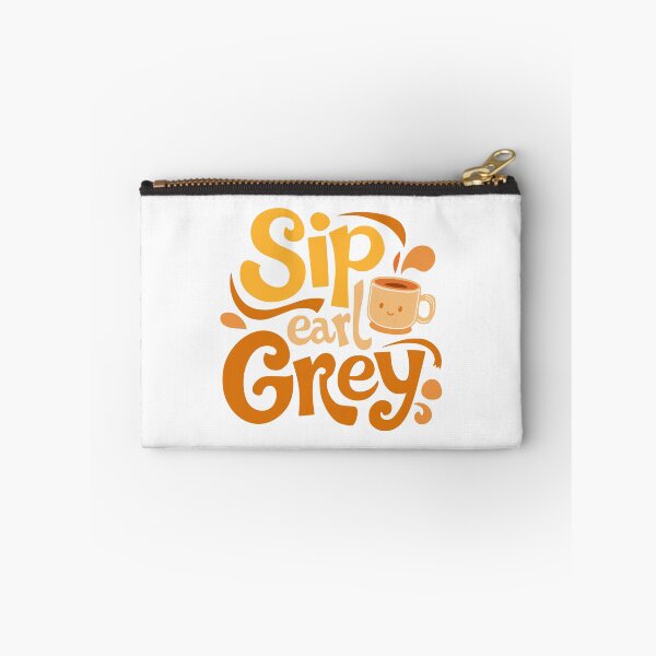 Item preview, Sip earl Grey! Funny Earl Grey designed and sold by PMCreative.