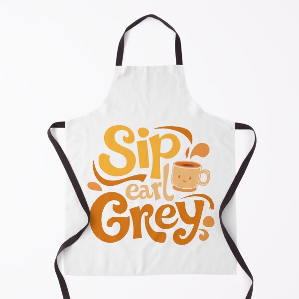 Item preview, Sip earl Grey! Funny Earl Grey designed and sold by PMCreative.