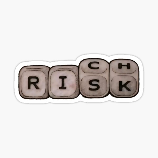 No risk no rich Sticker