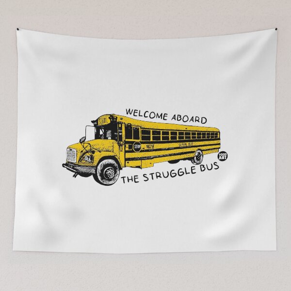 Item preview, STRUGGLE BUS designed and sold by TODD GOLDMAN.