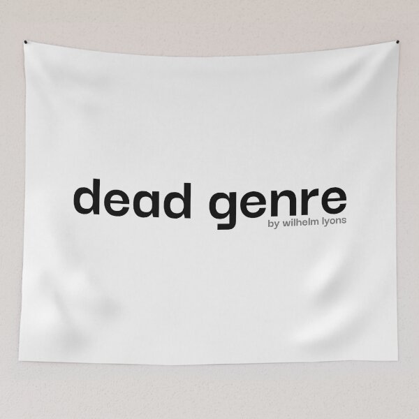 Item preview, Dead Genre - Black Color designed and sold by MusicArtAndGrind.