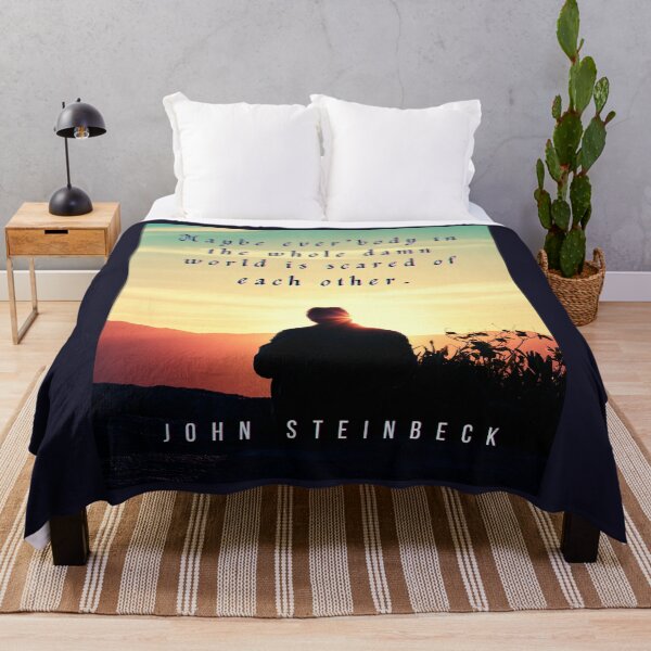 Item preview, John Steinbeck quote: Maybe ever'body in the whole damn world is scared of each other. designed and sold by artbleed.