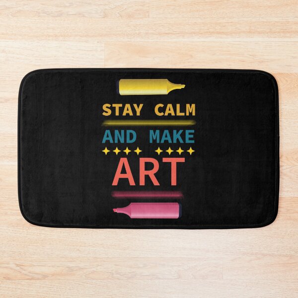 Item preview, Stay Calm and Make Art designed and sold by Shiraufa.