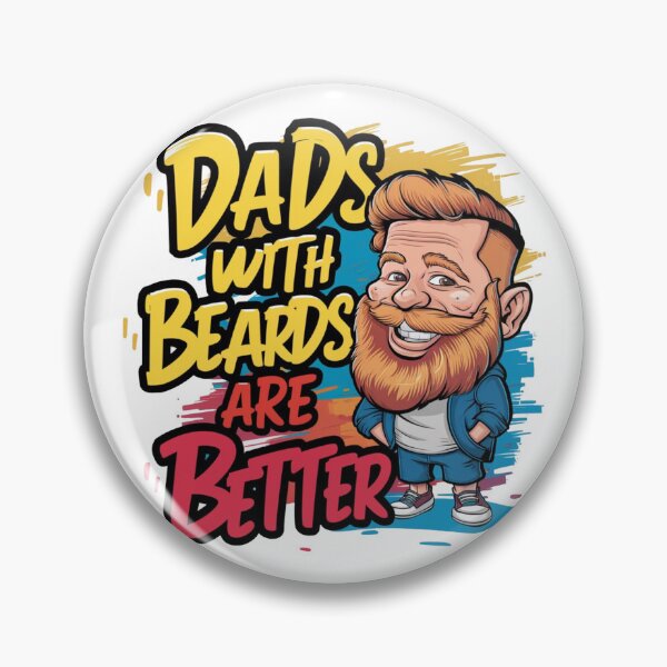 Item preview, Dads With Beards Are Better designed and sold by Krieghorn.