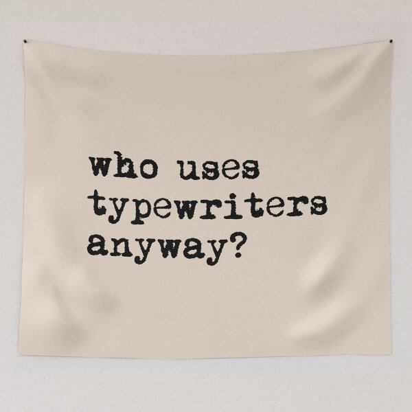 Item preview, who uses typewriters anyway? designed and sold by Moss City Made.