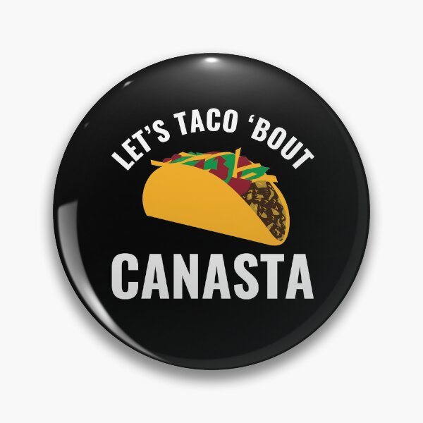 Item preview, Let's Taco Bout Canasta Funny designed and sold by BlueBerry-Pengu.