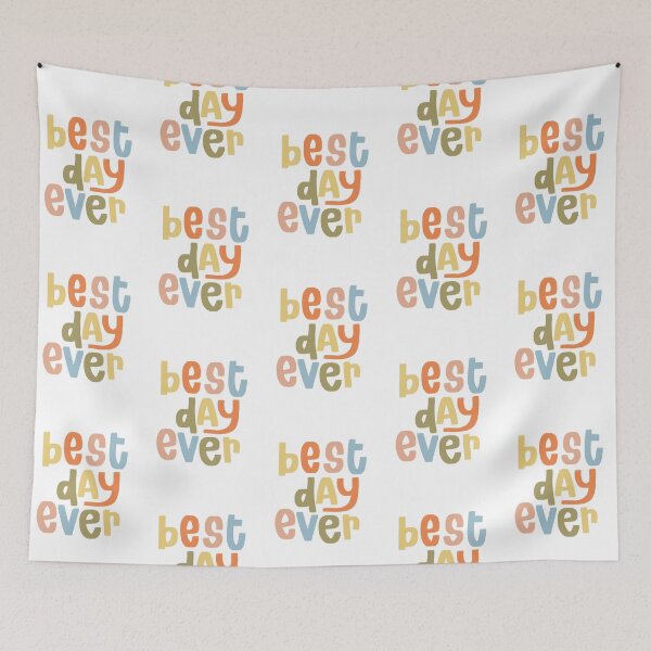 Item preview, Best Day Ever designed and sold by maleahjoy.