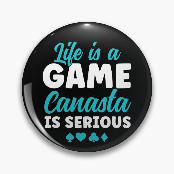 Item preview, Canasta is Serious Funny Card Game Canasta Player designed and sold by BlueBerry-Pengu.