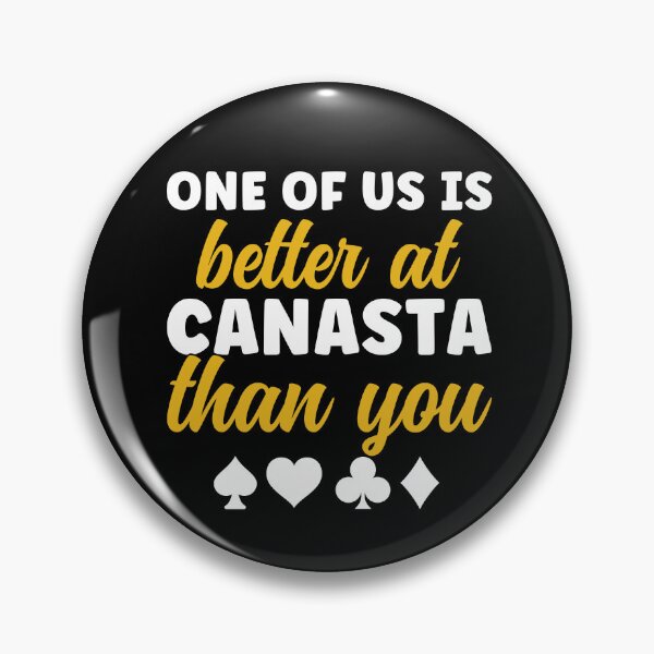 Item preview, Better at Canasta Than You Funny Canasta Player designed and sold by BlueBerry-Pengu.