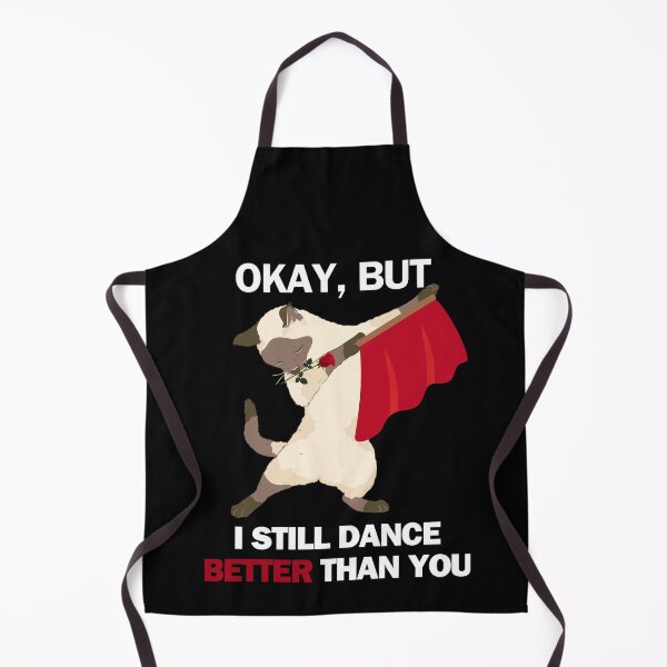 Item preview, Ok, But I Still Dance Better Than You Funny Cat designed and sold by SleepingFoxy.