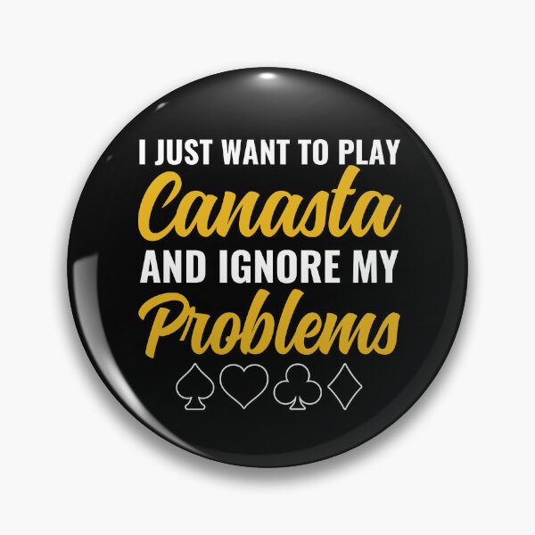 Item preview, Just want to Play Canasta Funny Canasta Card Game designed and sold by BlueBerry-Pengu.