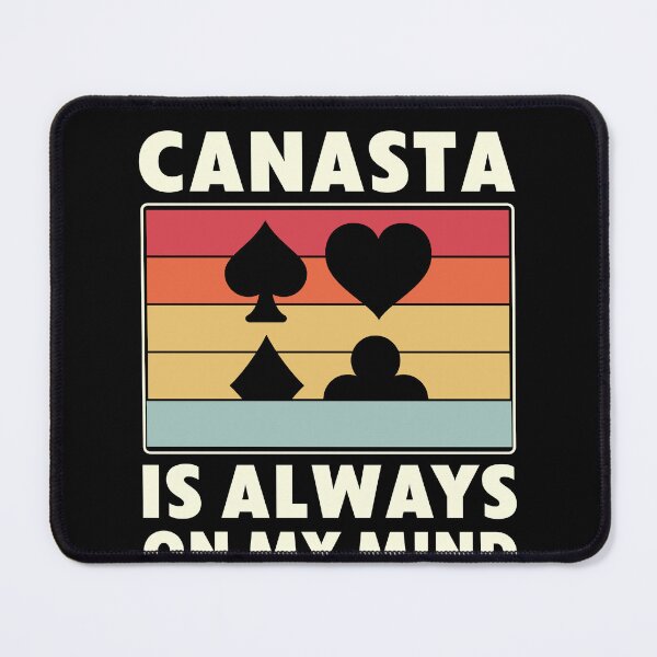 Item preview, Canasta is always on my Mind Funny Canasta Player designed and sold by BlueBerry-Pengu.