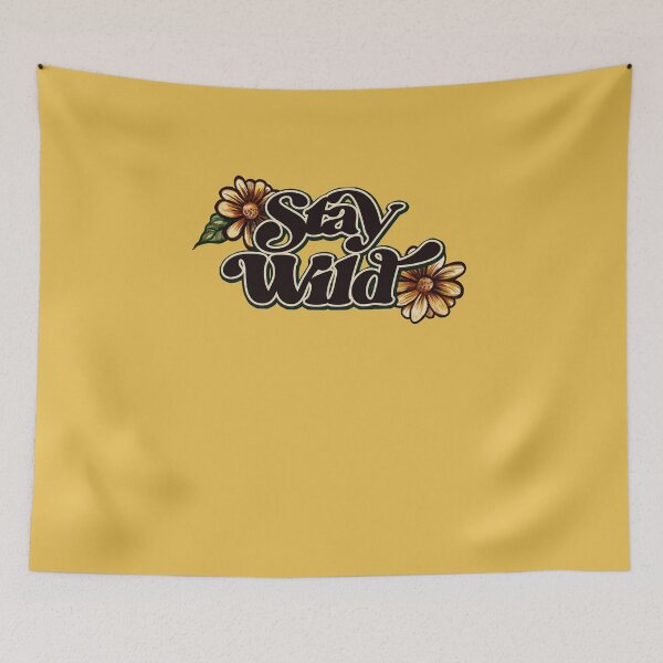 Item preview, Stay Wild designed and sold by FrictionMaxxing.