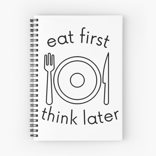 Item preview, eat first think later designed and sold by hamzamah.