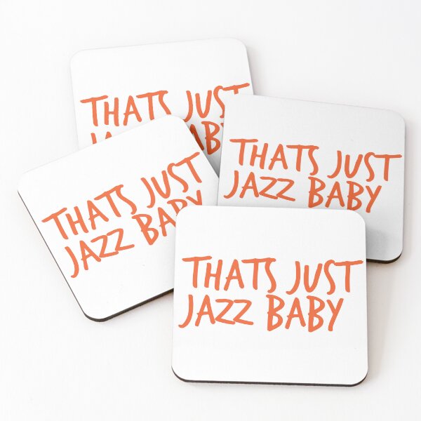 Item preview, THATS JUST JAZZ BABY designed and sold by DrawingInterest.