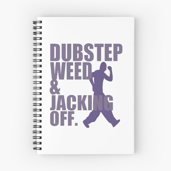 Artikelvorschau, Dubstep, Weed und Wichsen. entworfen und verkauft von Corporate Overlord.