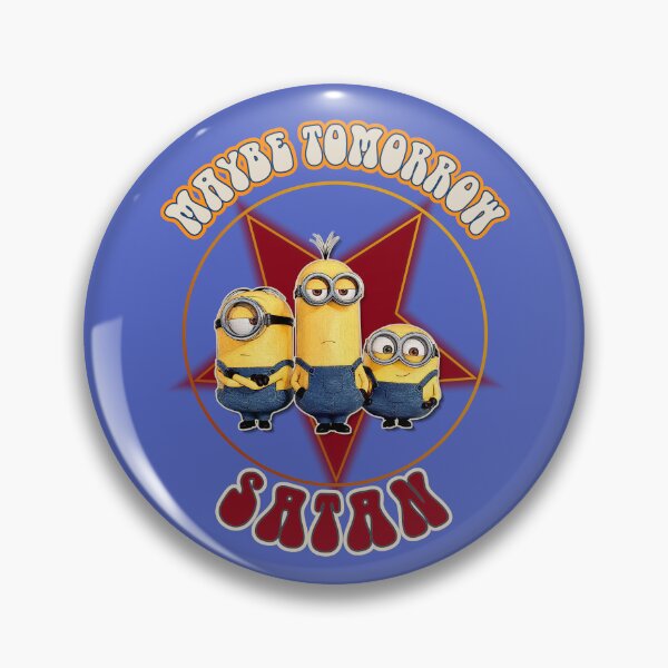 Item preview, Maybe Tomorrow Satan designed and sold by never-still.